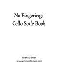 No Fingerings Cello Scale Book